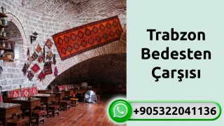 Trabzon Bedesten çarşısı